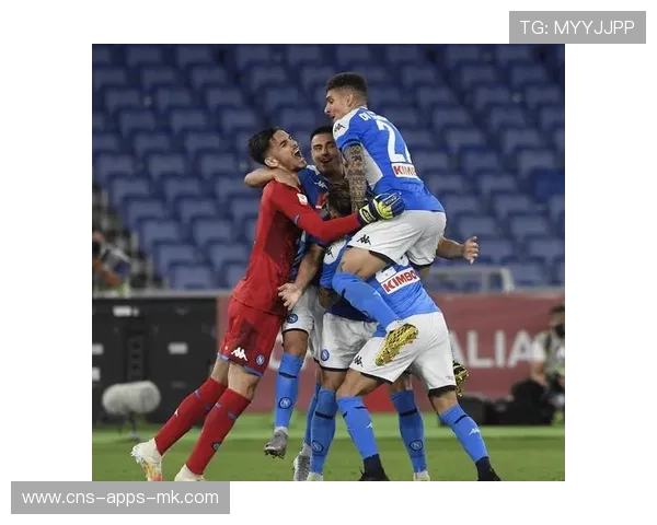 意甲那不勒斯团队配合完美,胜利近在咫尺