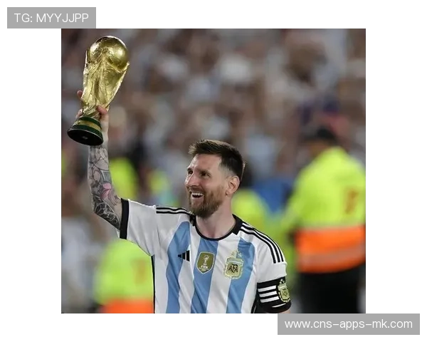 梅西再度挑战世界杯之巅，阿根廷冲击世界杯历史